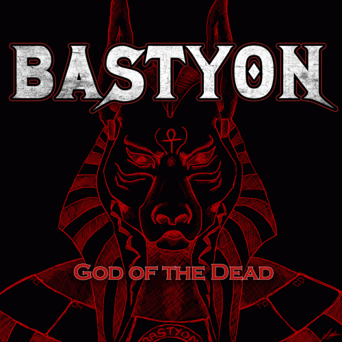 Bastyon (UK) : God of the Dead